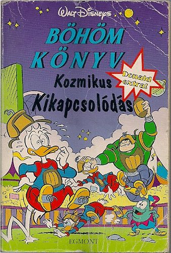 Walt Disney - Bhm knyv: kozmikus kikapcsolds