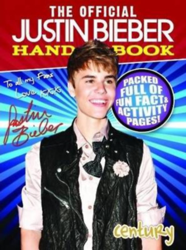 The Official Justin Bieber Handbook (Hardback)