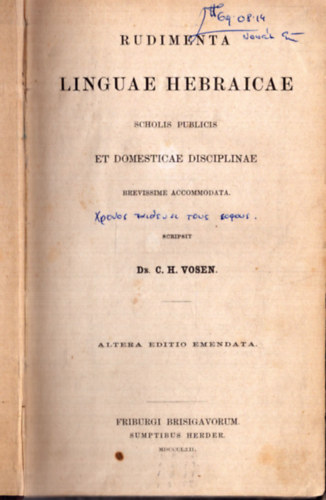 Dr. C. H. Vosen - Rudimenta Linguae Hebraicae (A hber nyelv alapjai) (1862)