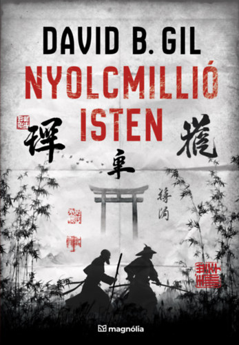 David B. Gil - Nyolcmilli� isten