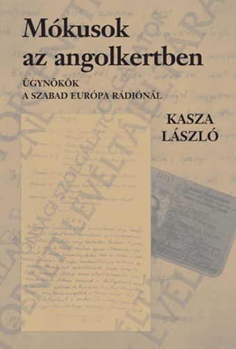 Kasza L�szl� - M�kusok az angolkertben