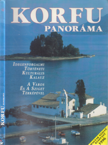 Korfu panoráma (idegenforgalmi-történeti-kulturális kalauz)