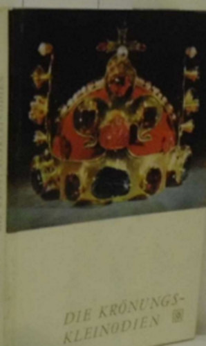 Die Krnungs-Kleinodien