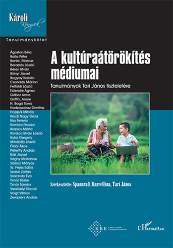 A kultúraátörökítés médiumai