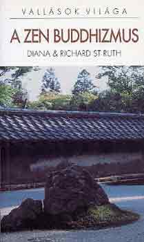 Diana s Richard St Ruth - A zen buddhizmus
