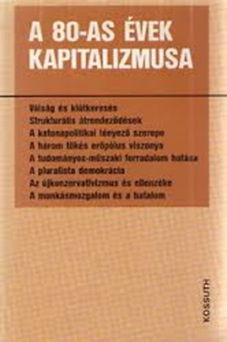 Horv�th Jen� (szerk.) - A 80-as �vek kapitalizmusa