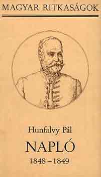 Hunfalvy Pál - Napló 1848-1849 (Magyar Ritkaságok)