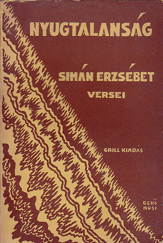 Simán Erzsébet - Nyugtalanság