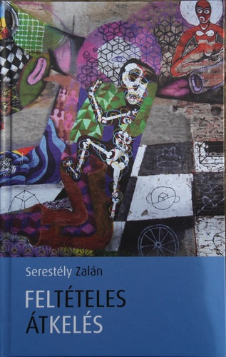 Serest�ly Zal�n - Felt�teles �tkel�s