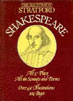 William Shakespeare - The illustrated Stratford Shakespeare