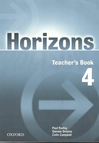 Szerz Paul Radley Daniela Simons Colin Campbell - New Horizons 4. - Teacher's Book