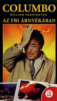 William Harrington - Az FBI rnykban (Colombo)