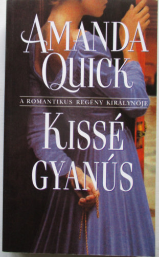 Amanda Quick - Kiss� gyan�s