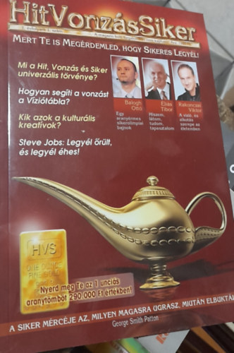 Lukcs Zoltn  (szerk.) - Hit Vonzs Siker magazin 1. vfolyam 1. szm