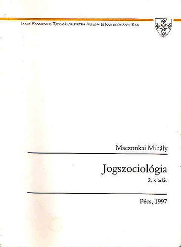 Maczonkai Mihly - Jogszociolgia