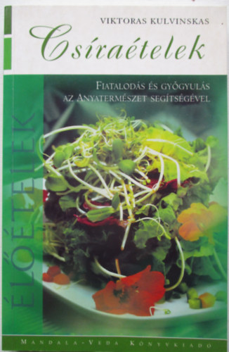 Viktoras Kulvinskas - Cs�ra�telek