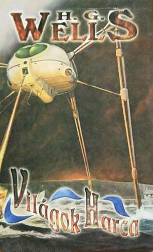 H. G. Wells - A vil�gok harca