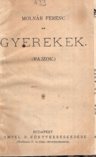 Moln�r Ferenc - Gyerekek (Magyar k�nyvt�r)
