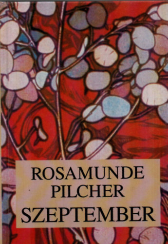 Rosamunde Pilcher - Szeptember