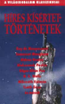 H�res k�s�rtett�rt�netek - A vil�girodalom klasszikusai