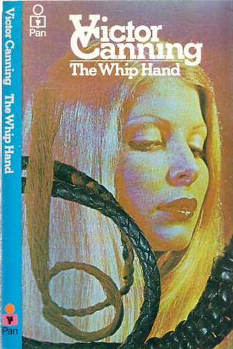 Victor Canning - The Whip Hand