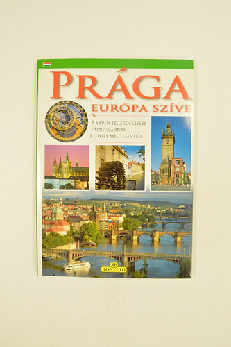 Bonechi - Pr�ga Eur�pa Sz�ve. szines k�pekkel.