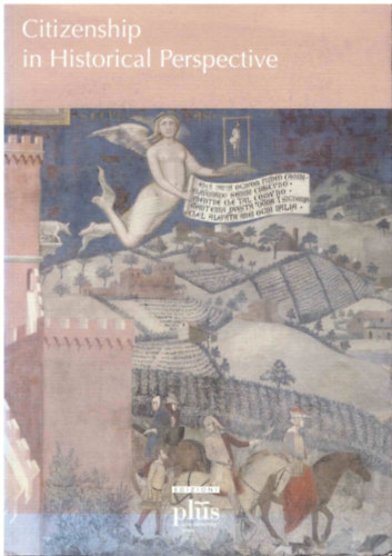 Steven G. Ellis, Ann Katherine Isaacs  (editor) G. Hlfdanarson (editor) - Citizenship in Historical Perspective