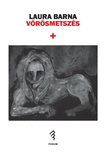 Laura Barna - Vörösmetszés