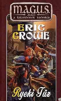 Eric Crowe - Ryeki t�z