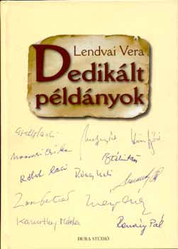Lendvai Vera - Dedikált példányok