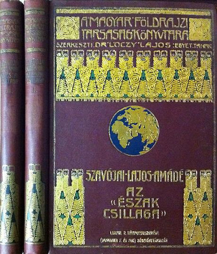 Szav�jai Lajos Am�d� - Az "�szak csillaga" I-II.