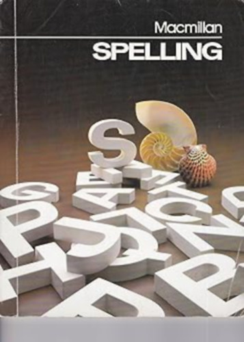 by Carl Bernard Smith  (Author) - Macmillan spelling [grade 5] (Series S Macmillan spelling)