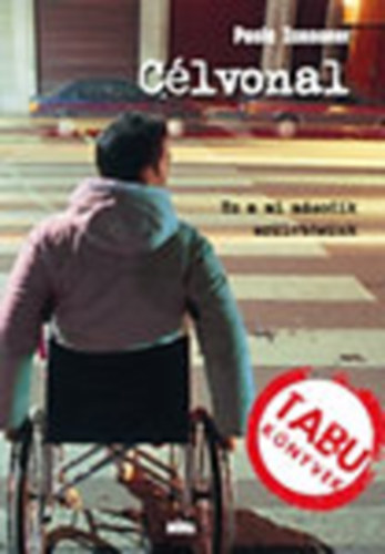 Paola Zannoner - Célvonal (Tabu könyvek)