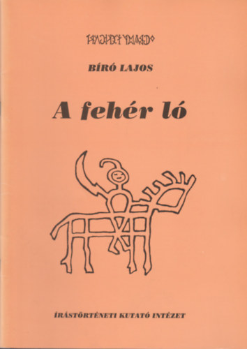 B�r� Lajos - A feh�r l�