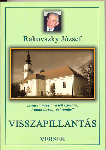 Rakovszky Jzsef - Visszapillants - Versek (1950-2004.)