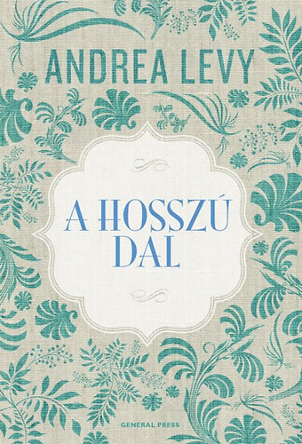 Andrea Levy - A hossz� dal