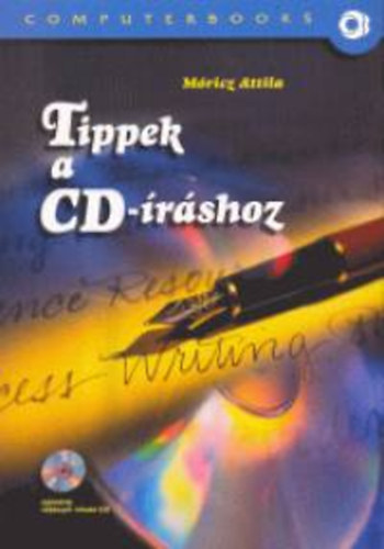 Mricz Attila - Tippek a CD-rshoz