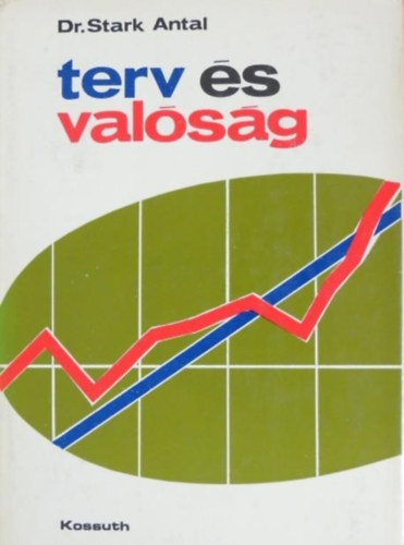 Dr. Stark Antal - Terv �s val�s�g