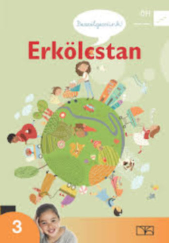 Antal Éva - Báder Ilona - Kovács Katalin - Erkölcstan 3. (OFI)