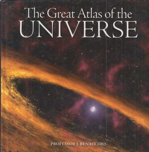 Leopoldo Benaccio - The Great Atlas of the Universe
