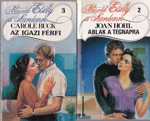 Jan Mathews, Steffie Hall, Carole Buck, Joan Hohl Diana Morgan - 5 db a M�sodik Es�ly sorozatb�l ( egy�tt ) 1. Ablak a tegnapra (2),  2. Az igazi f�rfi (3), 3. Az alv� vulk�n (4), 4. �rz�ki j�t�kok (5), 5. A dzsungel kincse (21)