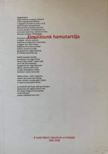 Elmlsunk hamutartja - A Fedl Nlkl alkotinak antolgija 1993-2018 - 4. ktet