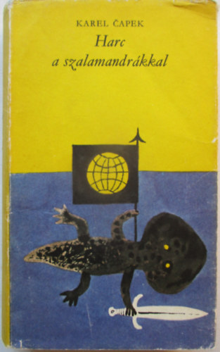 Karel Capek - Harc a szalamandr�kkal