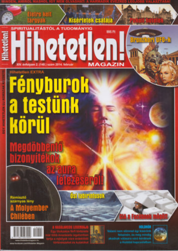 Szűcs Róbert (főszerk.) - Hihetetlen! magazin 2014 február XIV. évf. 2. (148) szám