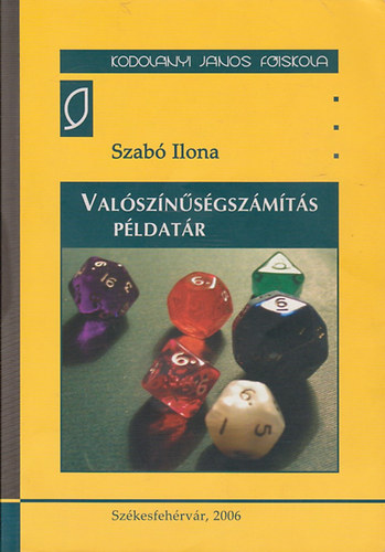 Szabó Ilona - Valószínűségszámítás példatár