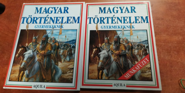 Aquila Knyvkiad Tth Dra  (szerk.) - 2 db Magyar trtnelem gyermekeknek+munkafzet