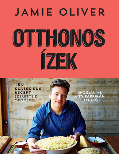 Jamie Oliver - Otthonos zek
