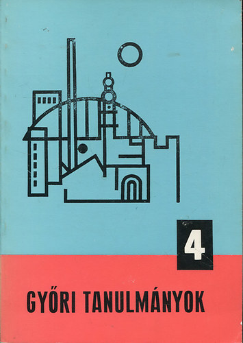 Gyri tanulmnyok 4.