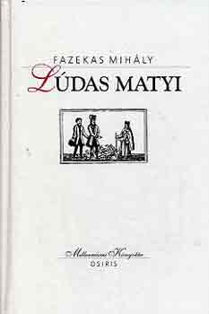 Fazekas Mihly - Ldas Matyi