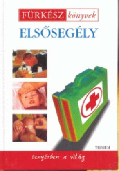 Dr. Robertm. Youngson - Elsősegély - Fürkész könyvek